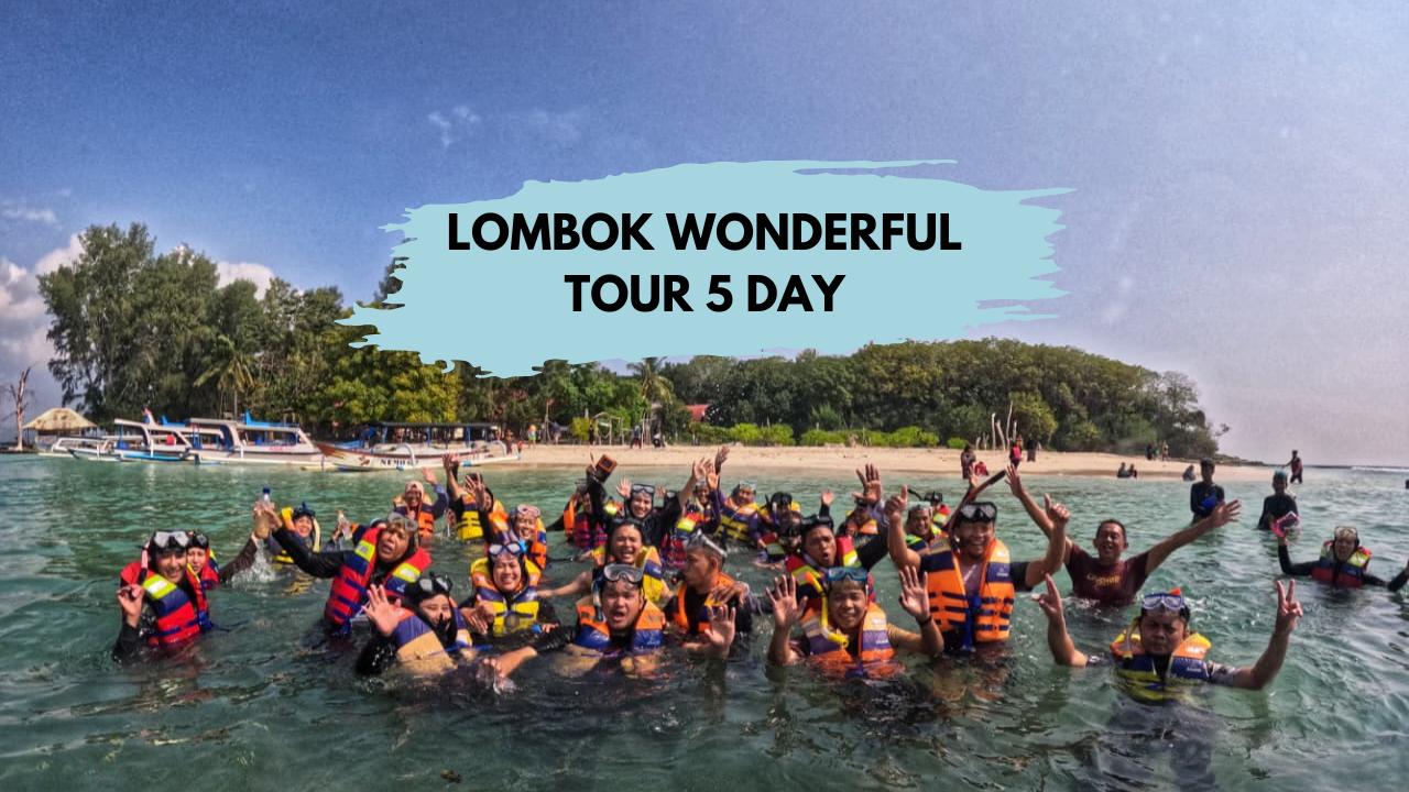 Lombok Wonderful Tour 5 Day 