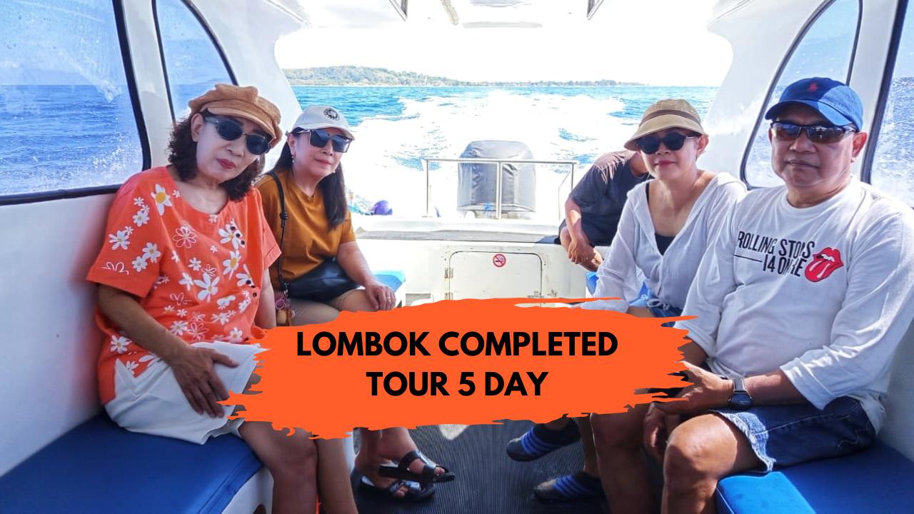 Tour  Lombok Complited 5 Day 